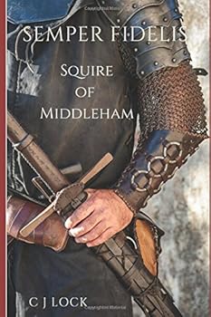 Paperback Semper Fidelis: Squire of Middleham Book