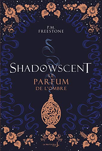  Shadowscent - tome 1 Le parfum de l'ombre PDF Ebook En Ligne