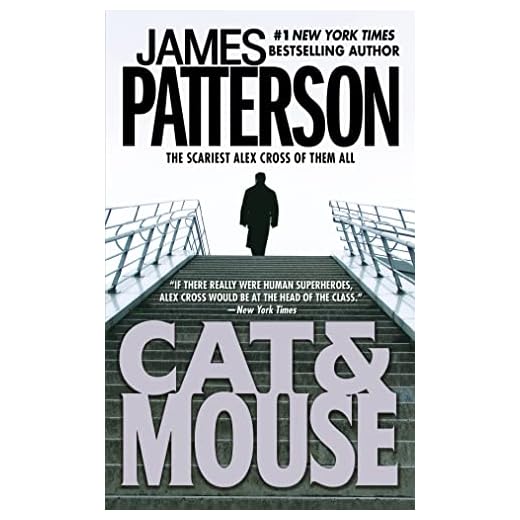 Cat & Mouse by James Patterson