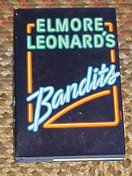Bandits by Elmore Leonard B006M000PC Book Cover