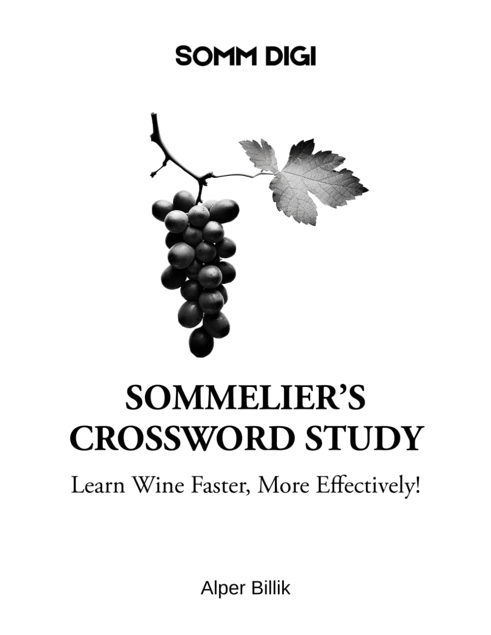 SOMMELIER'S CROSSWORD STUDY: Uncorking Crossword Clues: A Sommelier's Guide Paperback – 28 Jan. 2024