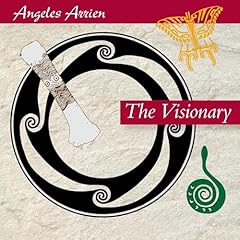 The Visionary Audiolibro Por Angeles Arrien PhD arte de portada