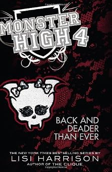 Monster High Back and Deader Than Ever
