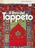  Il libro del tappeto. Ediz. illustrata
