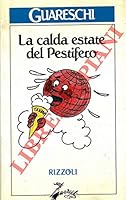 La calda estate del pestifero 8817843342 Book Cover
