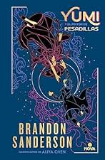 Yumi y el pintor de pesadillas: Una novela del Cosmere (Nova): 3