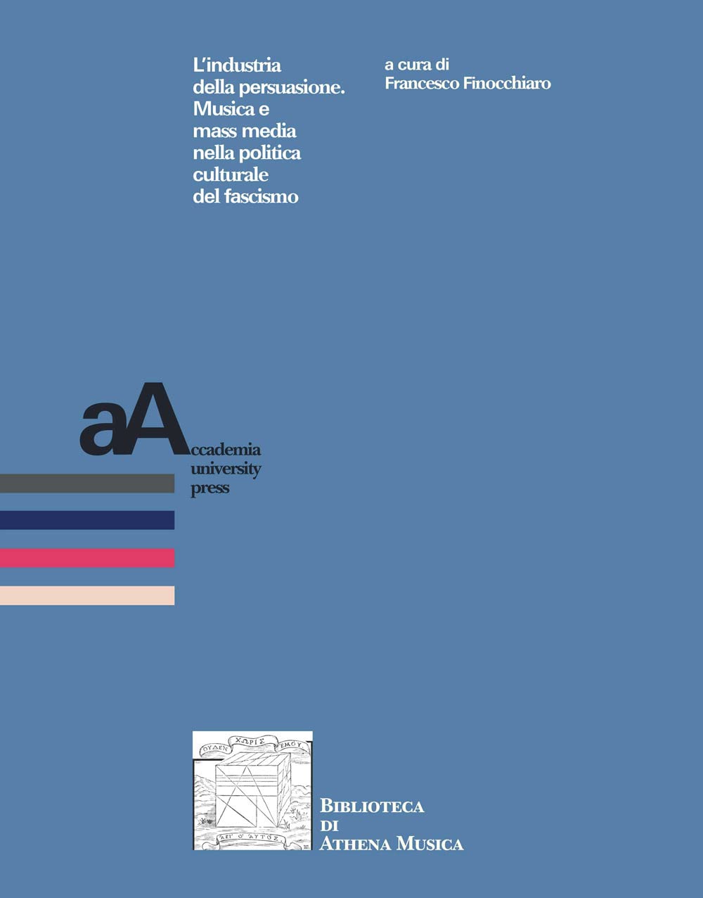 L'industria Della Persuasione. Musica E Mass Media Nella Politica Culturale Del Fascismo - 4
