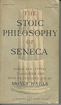 Paperback Stoic Philosophy of Seneca, The Book