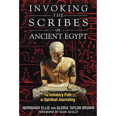 Invoking the Scribes of Ancient Egypt: The Initiatory Path of Spiritual Journaling