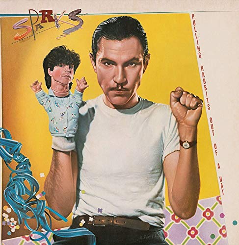 Album art for Pulling Rabbits Out Of A Hat by Sparks