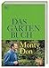 Produktbild Das Gartenbuch: Umfassendes Expertenwissen für einen wunderschönen Zier- und Nutzgarten mit saisonalem Obst und Gemüse von Bestsellerautor Monty Don
