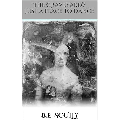 The Graveyard&rsquo;s Just a Place to Dance
