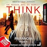 Cover zum Buch Paranoia: THINK: Sie wissen, was du d...