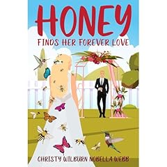 Honey Finds Her Forever Love Audiolibro Por Christy Webb arte de portada