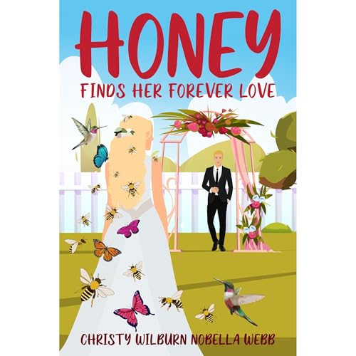Honey Finds Her Forever Love by Christy Webb episode artwork