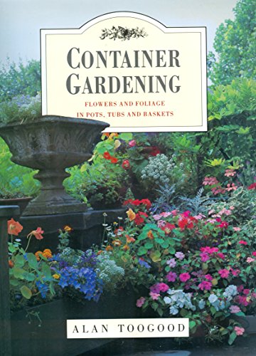 Container Gardening 1850762783 Book Cover