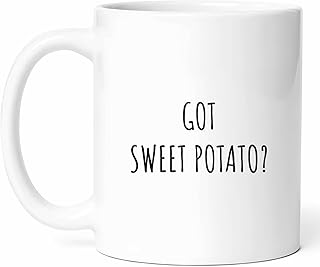 Got Sweet Potato Mug - Healthy Eating Coffee Cup - Nutrition Advocate Funny Gift From Family - Root Vegetable Tea Mugs - Vegan Diet Cups - 11 Oz Ceramic Gifts For Food Lovers, Birthday, Him, Her