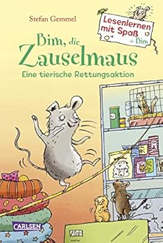 Hardcover Bim, die Zauselmaus: Eine tierische Rettungsaktion Book