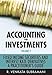 Accounting for Investments, Fixed Income Securities and Interest Rate Derivatives: A Practitioner's Handbook (Volume 2)