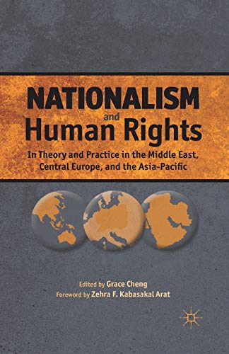 Nationalism and Human Rights: In Theory and Practice in the Middle East, Central Europe, and the Asia-Pacific