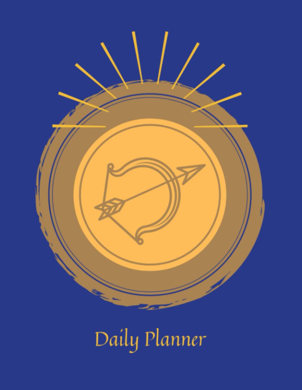 Sagittarius daily planner: Sagittarius daily planner notebook