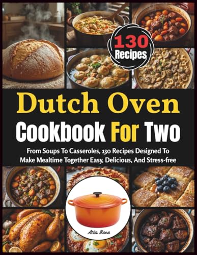 Dutch Oven Cookbook For Two
