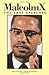 Malcolm X: The Last Speeches (Malcolm X Speeches & Writings)