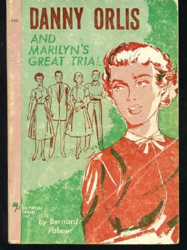Danny Orlis and Marilyn's Great Trial B000M4LGIO Book Cover