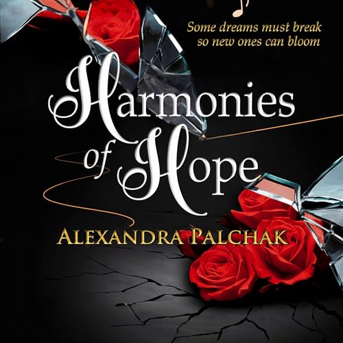 Harmonies of Hope by Alexandra Palchak episode artwork