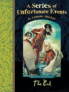Livres Couvertures de A Series of Unfortunate Events, Tome 13 : The End