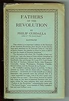 Fathers of the Revolution B000NWY2CC Book Cover