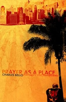 Paperback Prayer As A Place Book