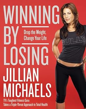 Hardcover Winning by Losing: Drop the Weight, Change Your Life Book