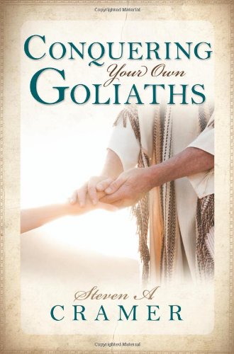 Conquering Your Own Goliaths