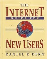 The Internet Guide for New Users 0070165114 Book Cover