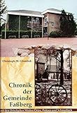  Chronik der Gemeinde Faßberg mit den Ortschaften Müden/Örtze, Poitzen und Schmarbeck
