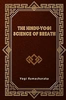 The Hindu-Yogi Science of Breath B08ZBMR7RT Book Cover