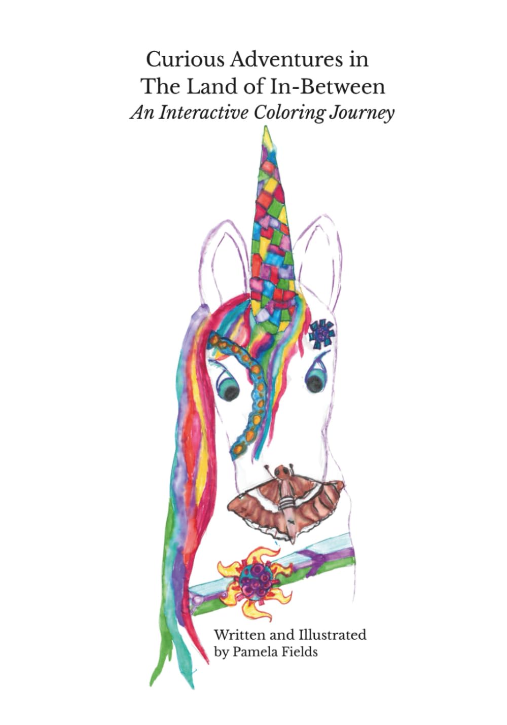 The Curious Adventures in The Land of In-Between: Volume 1: The Coloring Collection