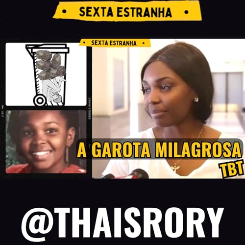 Encontrada 8 HORAS depois dentro de uma lixeira | A história de Lachelle Nance Podcast Por capa
