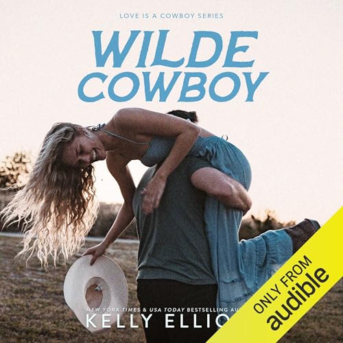 Wilde Cowboy Audiobook By Kelly Elliott cover art