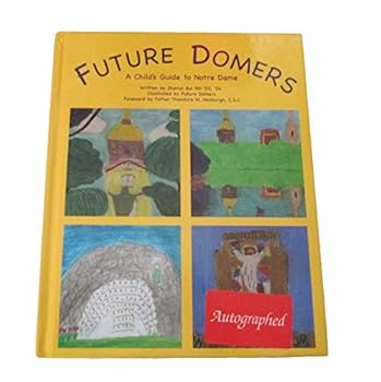 Hardcover Future Domers A Child's Guide to Notre Dame Book