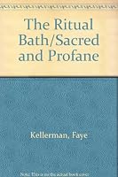 The Ritual Bath/Sacred and Profane 0061172243 Book Cover