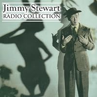Jimmy Stewart - Radio Collection audio book