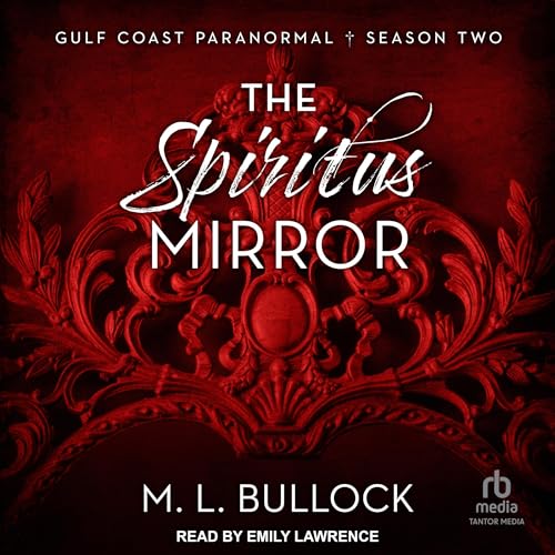 The Spiritus Mirror by M. L. Bullock episode artwork