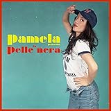  La pelle nera