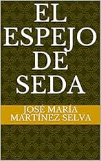 El Espejo de Seda