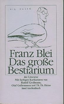 Perfect Paperback Das grosse Bestiarium der modernen Literatur Book