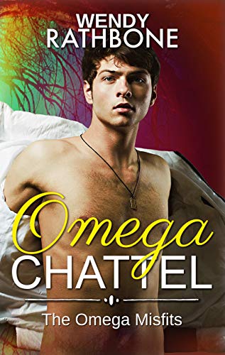 Omega Chattel: The Omega Misfits, Book 5