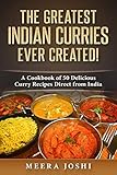 Best Foods Cookbooks - The Greatest Indian Curries Ever Created!: A Cookbook Review 