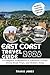 EAST COAST TRAVEL GUIDE 2026: A Complete Companion to America’s Iconic Cities, Road Trips, and Hidden Gems